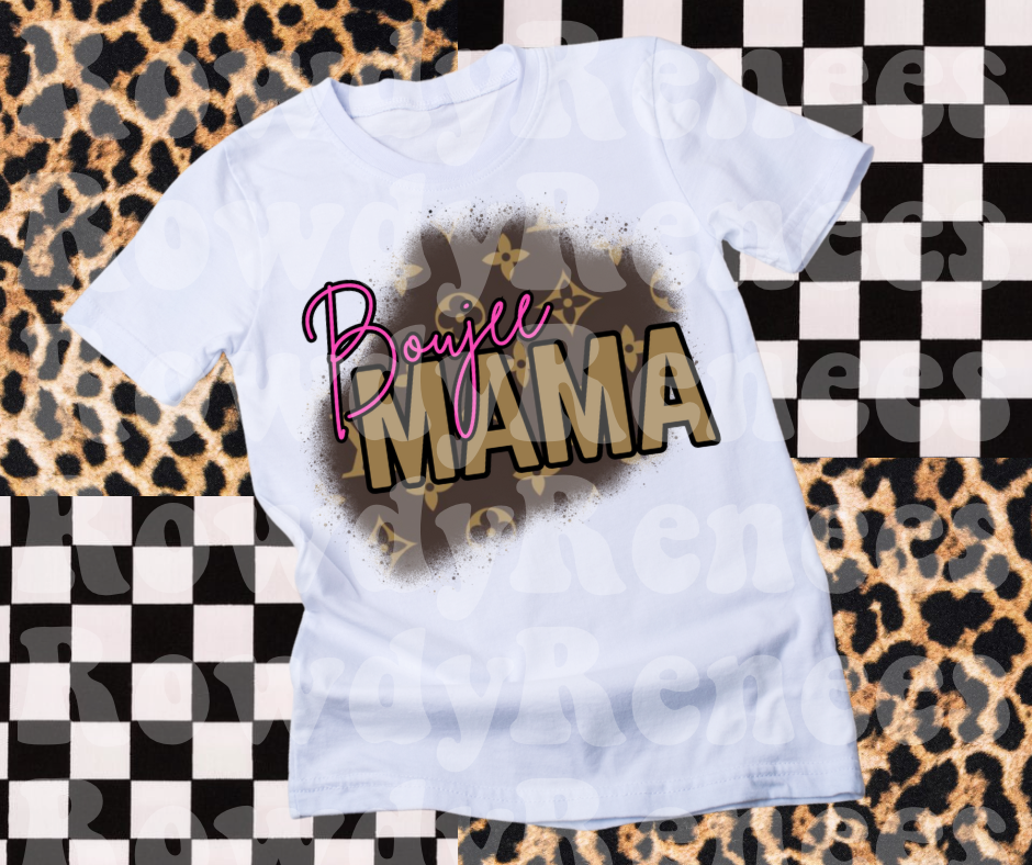 Boujee mama